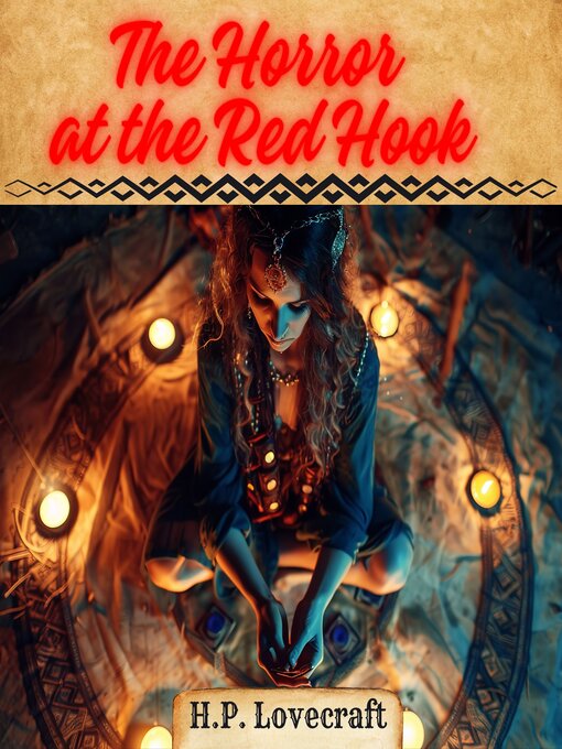 Title details for The Horror at Red Hook by H. P. Lovecraft - Available